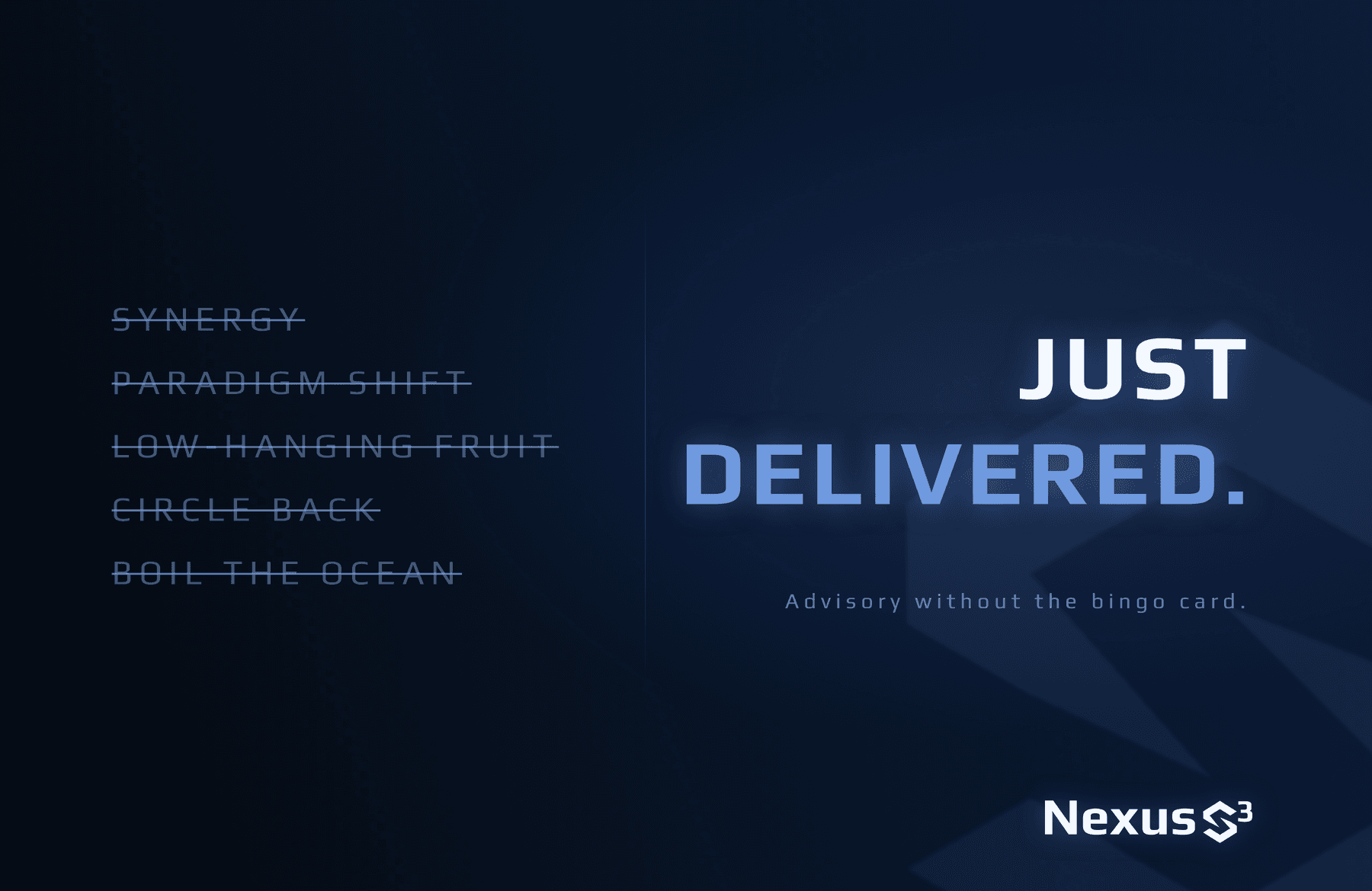 Dark navy poster with buzzwords struck through and the words "Just delivered"